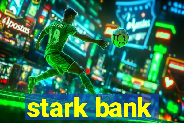 stark bank